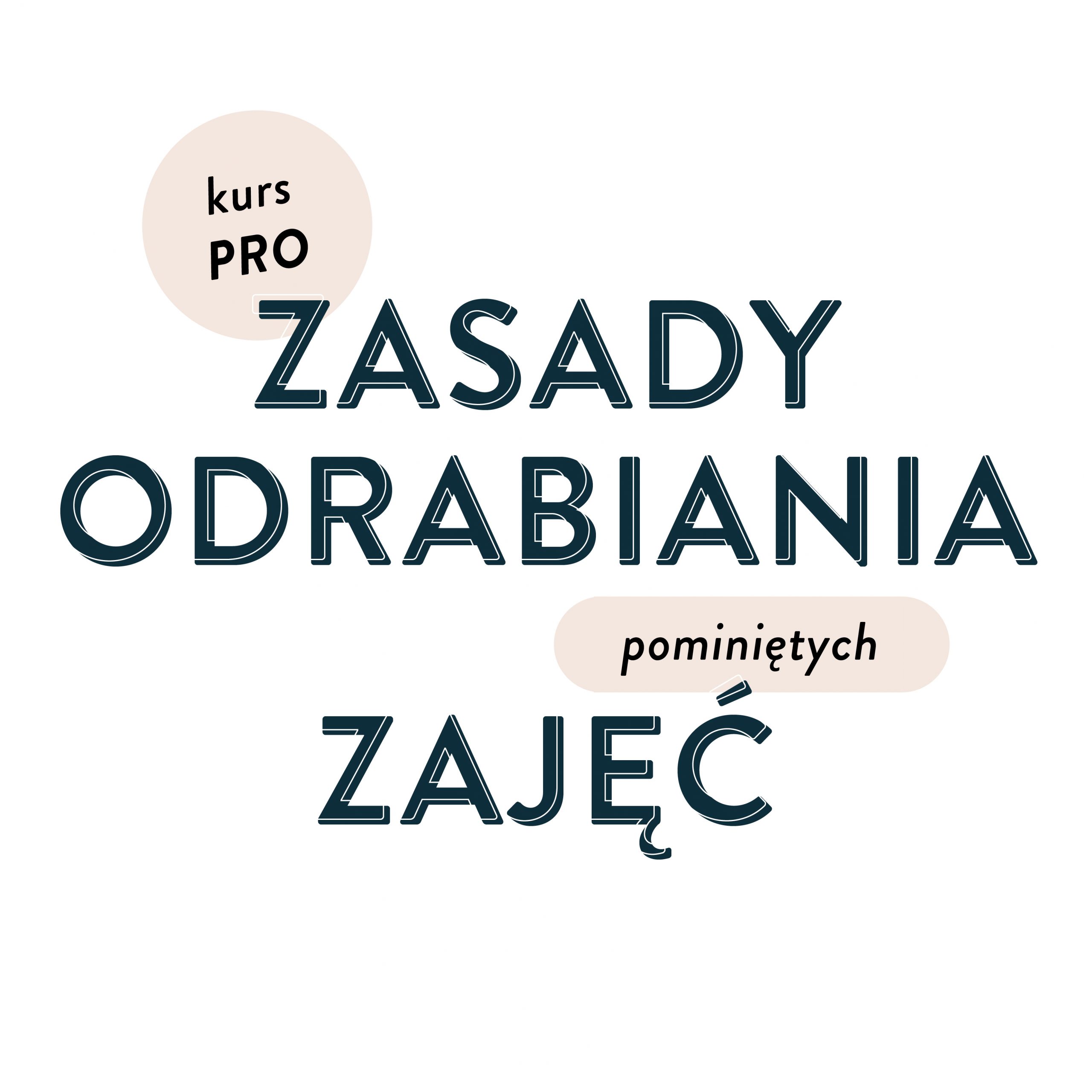 Zasady odrabiania pominiętych zajęć kursu